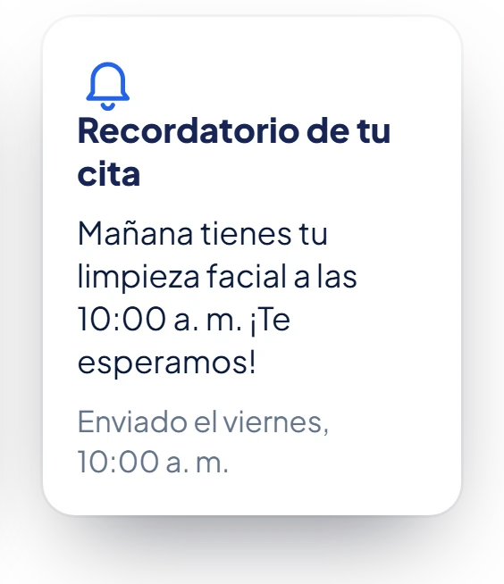 Recordatorio enviado 24 horas antes de la cita.